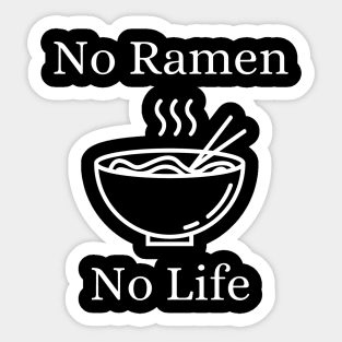 No Ramen No Life Sticker